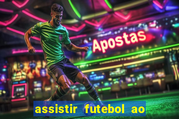 assistir futebol ao vivo futemax real madrid